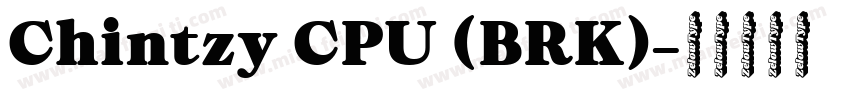 Chintzy CPU (BRK)字体转换